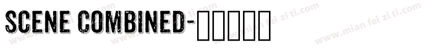 Scene Combined字体转换
